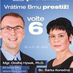 A takhle jdou do voleb naši kolegové z Brna